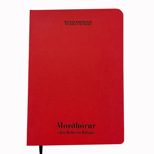 Morðhórur eftir Roberto Bolaño