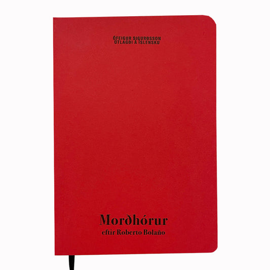 Morðhórur eftir Roberto Bolaño
